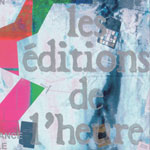 les éditions de l'heure